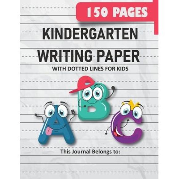 Kindergarten Writing Paper with Dotted Lines for Kids: 150 Pages Blank Handwriti - Picture 1 of 1